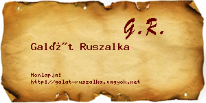 Galát Ruszalka névjegykártya
